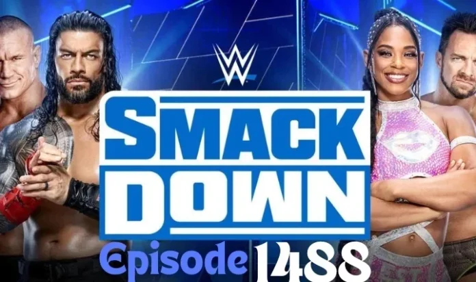 WWE SmackDown Episode 1488 A Night of Epic Showdowns and Unforgettable Moments